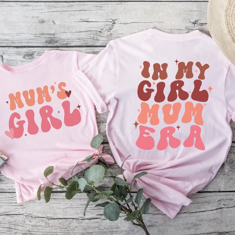 My Girl Mum Era & Mum's Girl Matching Front & Back Logo T-Shirts Streetwear Style