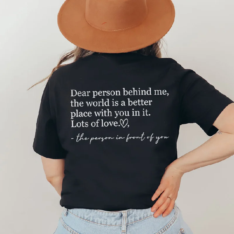 Dear Person Behind Me Back Logo T-Shirt Sophisticated Men's 