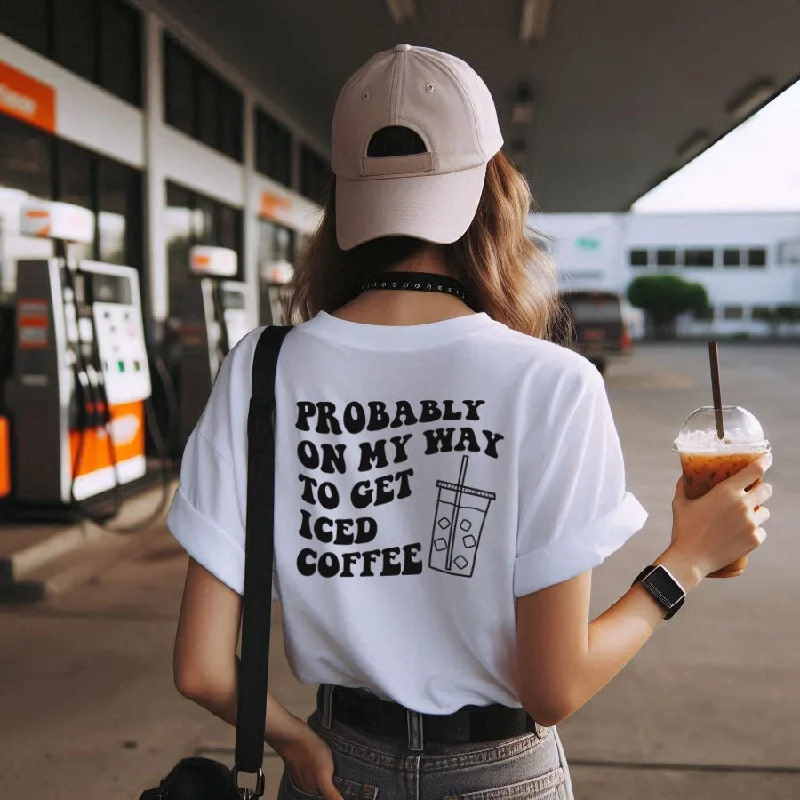 Probably On Way For Coffee Back Logo T-Shirt Lumberjack